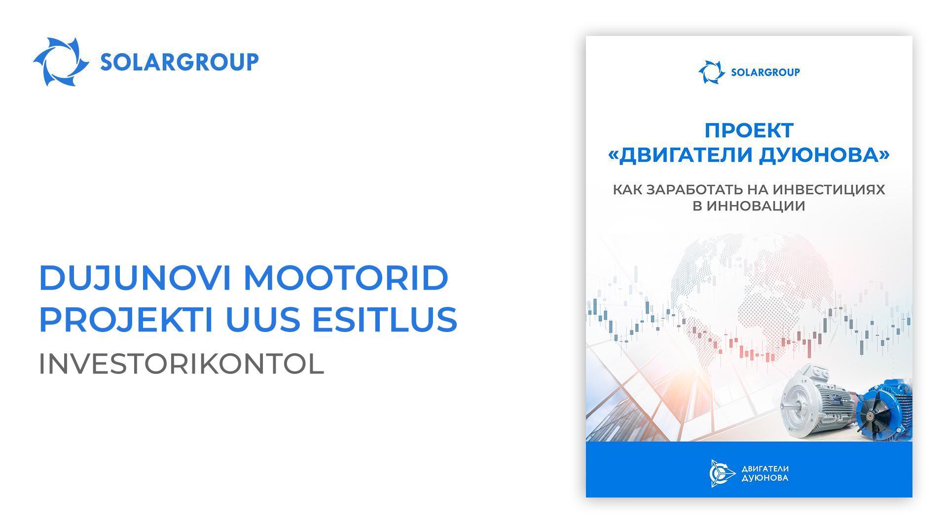 Dujunovi mootorid projekti uus esitlus investorikontol