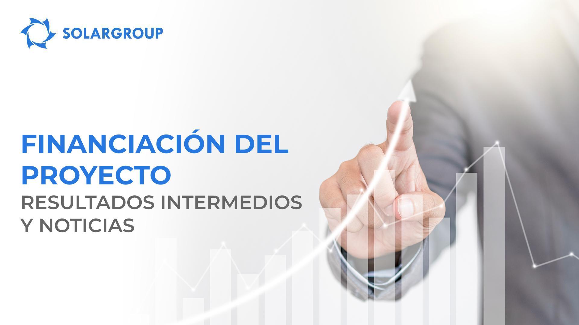 Financiación del proyecto: resultados intermedios y noticias