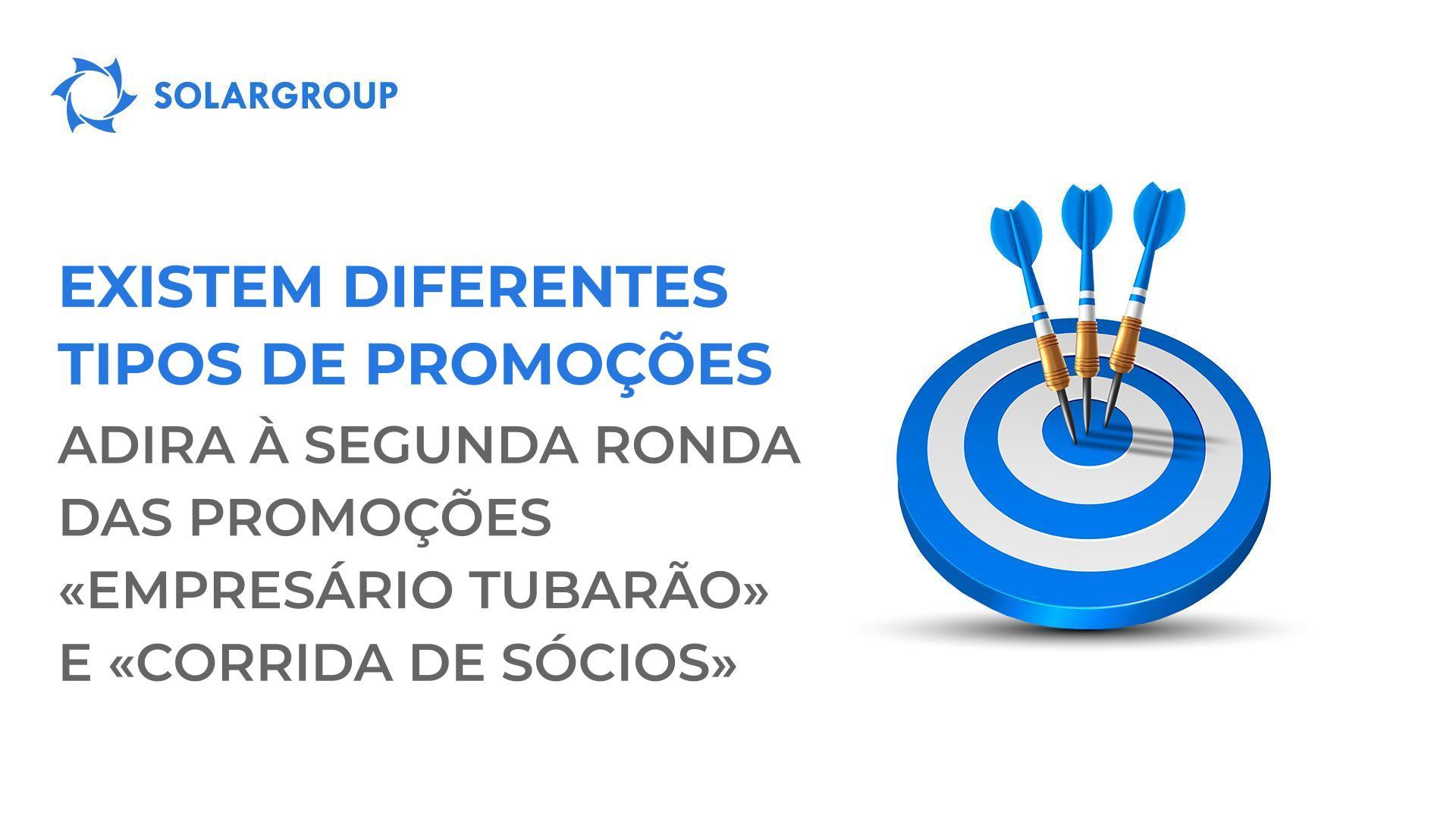 Existem diferentes tipos de promoções