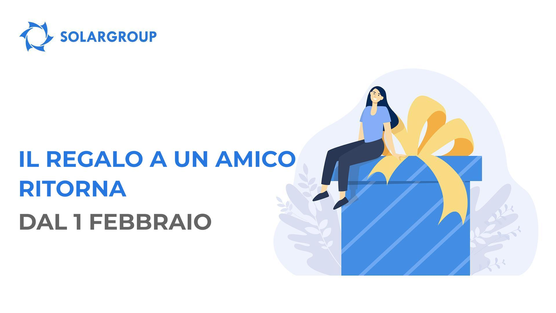 Ritorna l'opzione Regalo a un amico dal 1 febbraio
