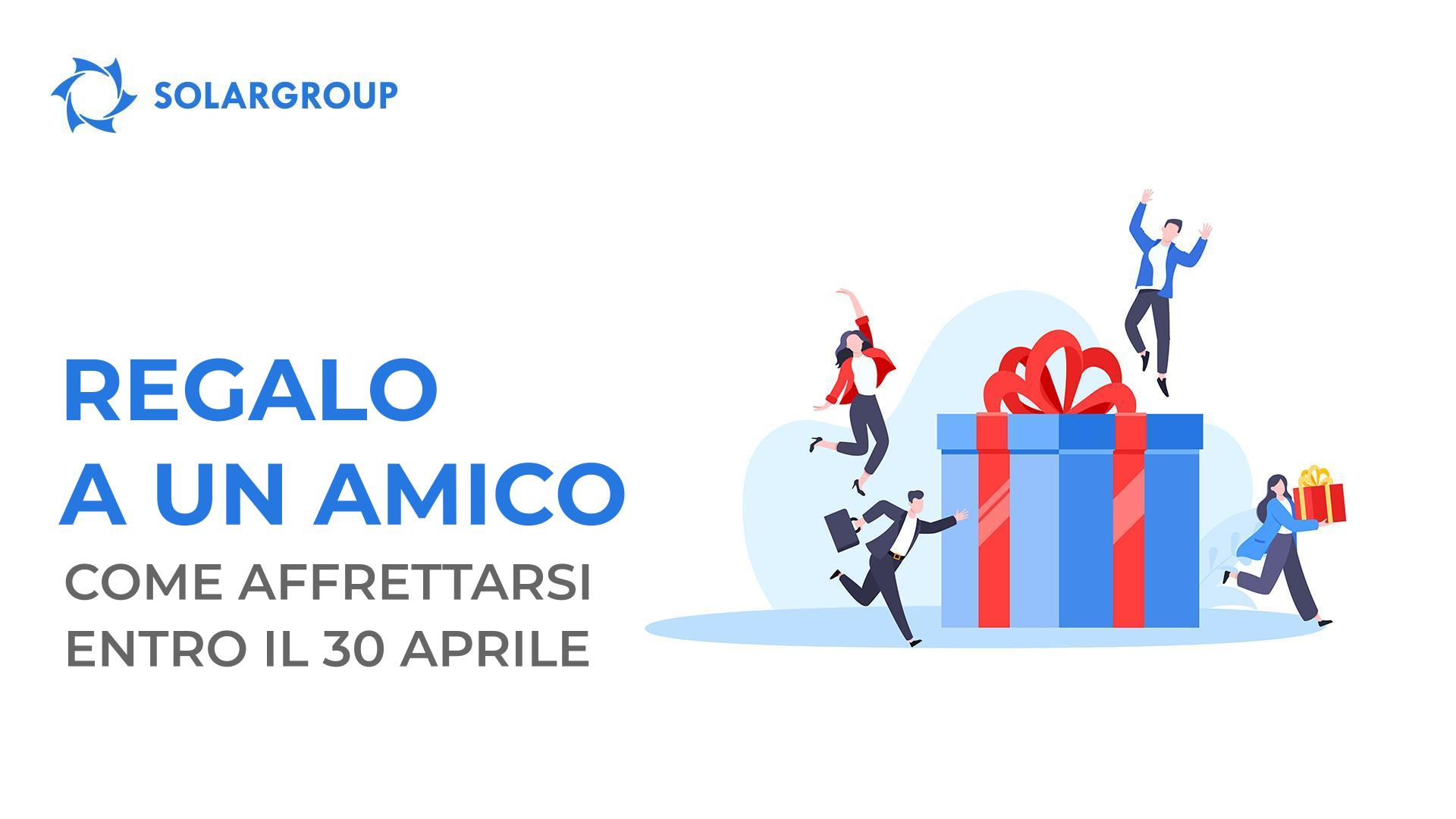 Come sfruttare gli ultimi giorni dell'opzione Regalo a un amico con il massimo vantaggio