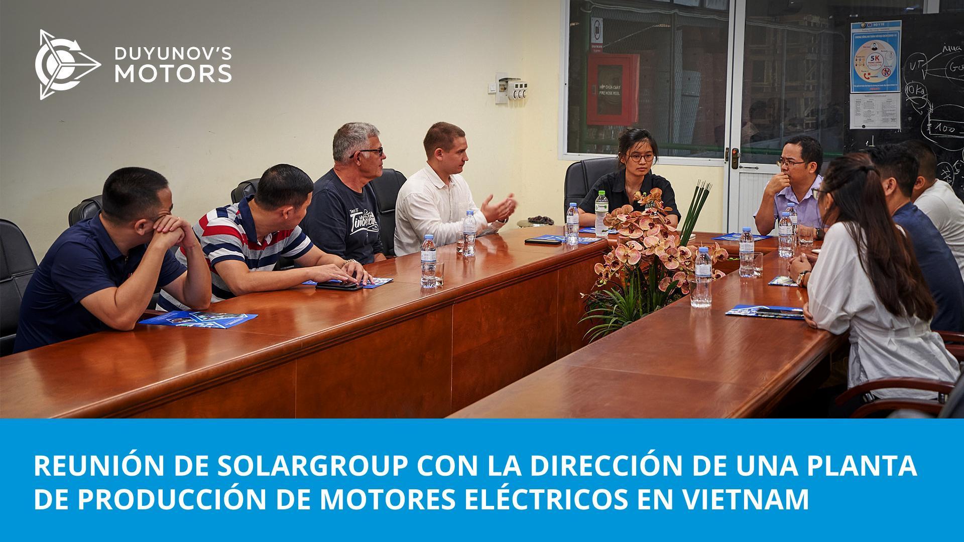 Reunión de representantes de SOLARGROUP con la dirección de una planta de producción de motores eléctricos en Vietnam