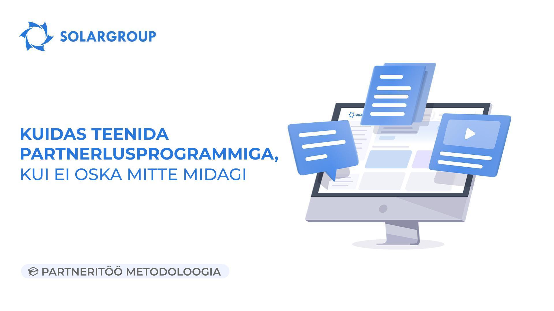 Kuidas teenida partnerlusprogrammiga, kui ei oska mitte midagi | Partneritöö metodoloogia