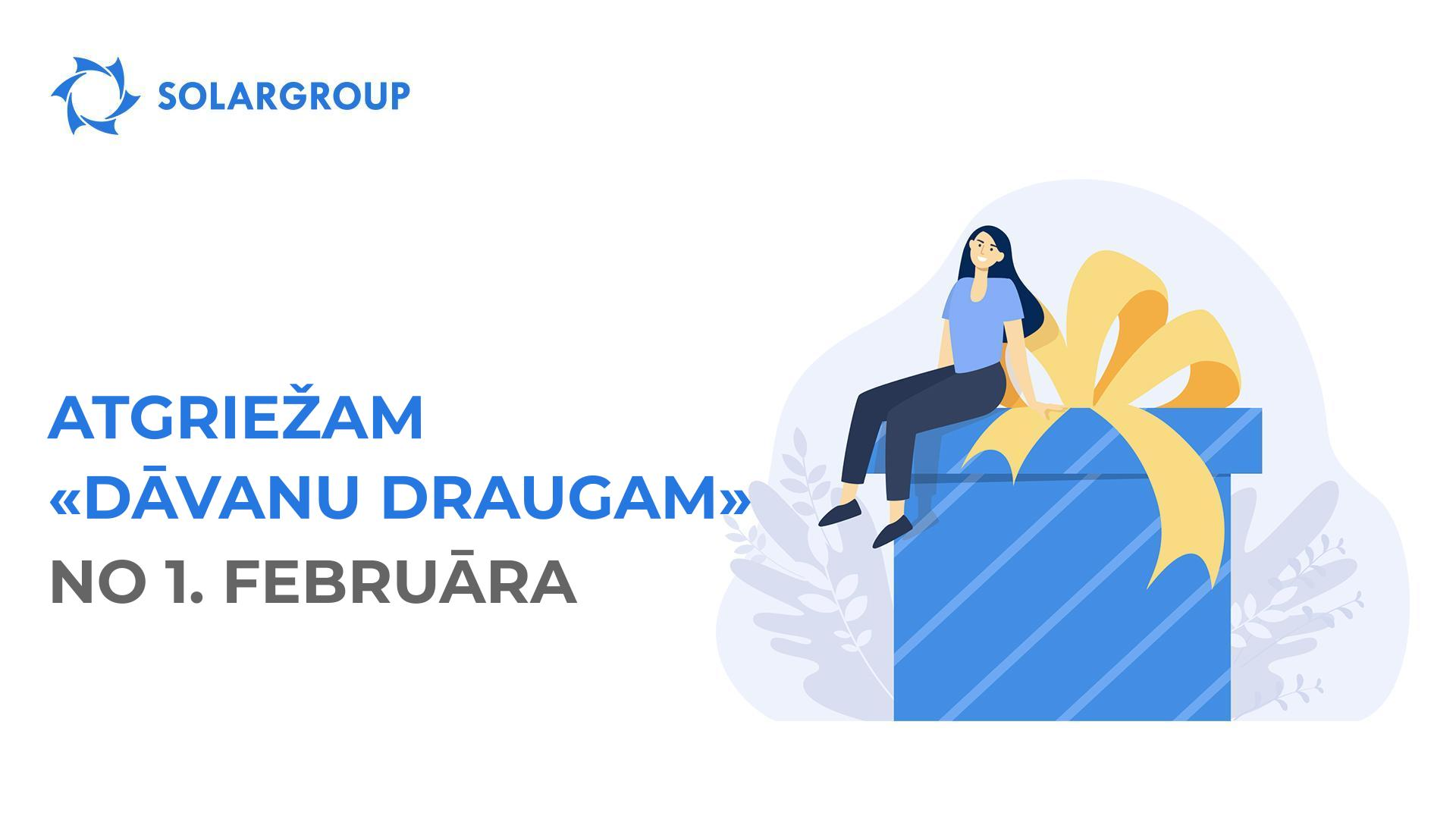 Atgriežam opciju «Dāvana draugam» no 1. februāra