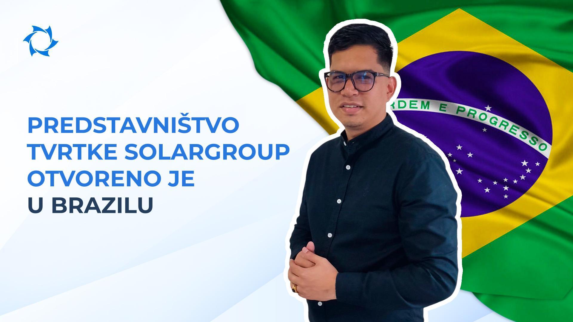 Tvrtka SOLARGROUP je otvorila predstavništvo u Brazilu