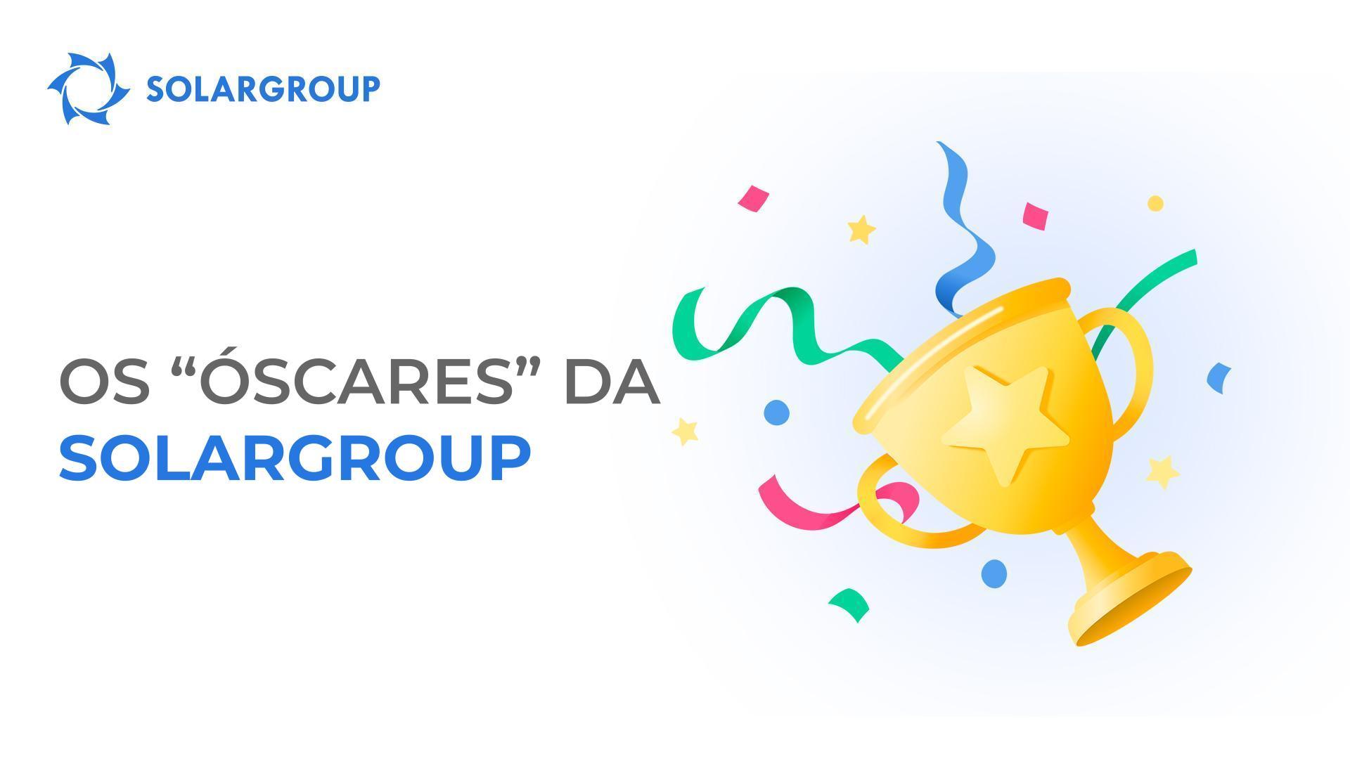 Os Óscares da SOLARGROUP