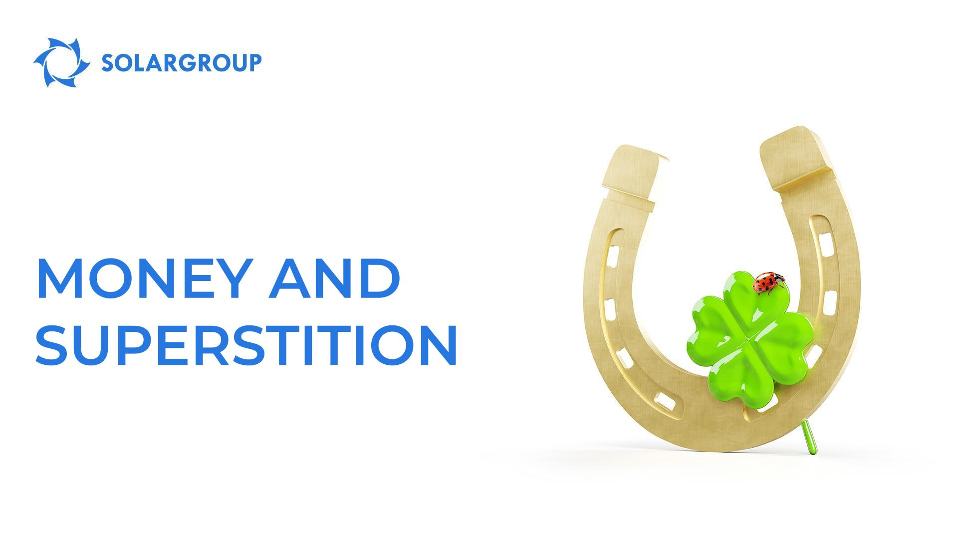 Money and superstition
