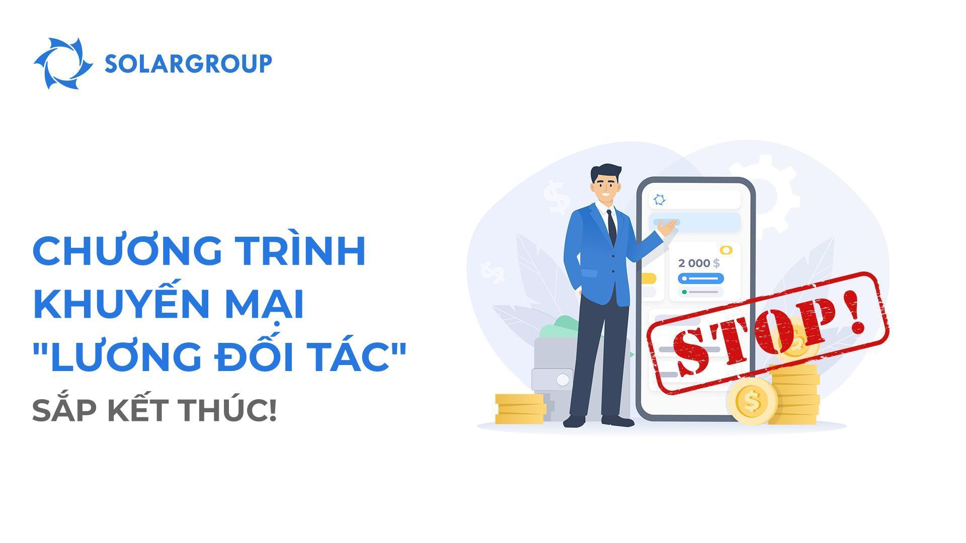 Chương trình khuyến mại "Lương đối tác" sắp kết thúc!