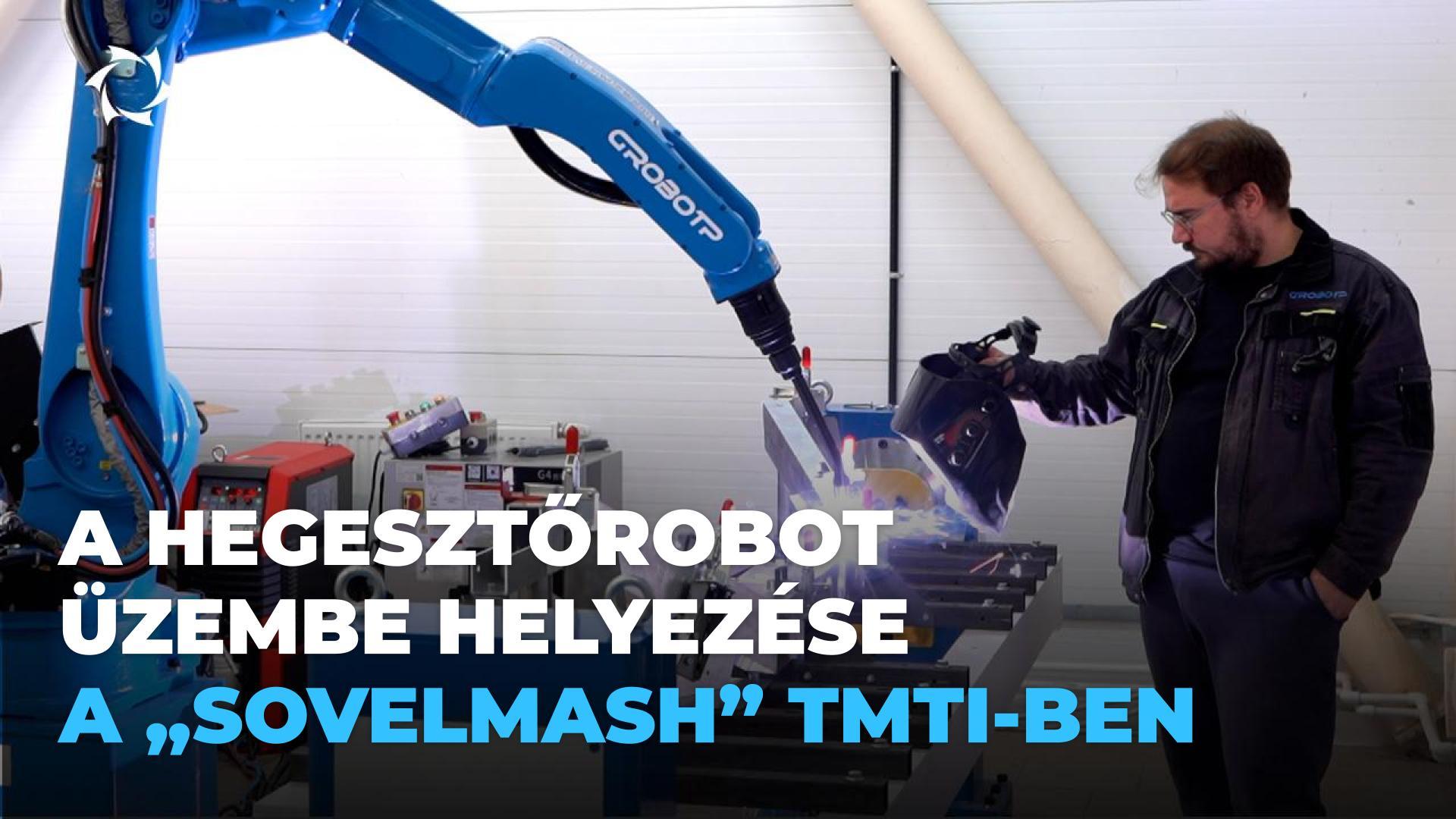 Hogyan készül a „Sovelmash" a vállalkozás üzembe helyezésére