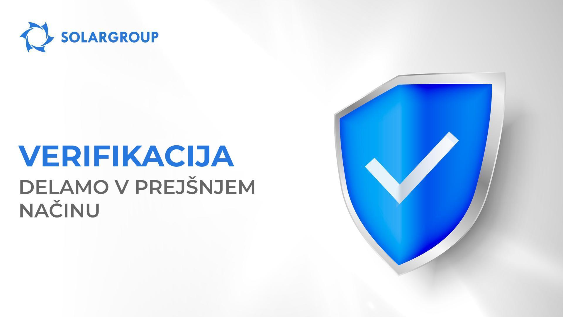 Postopek verifikacije SOLARGROUP se je vrnil na prejšnje roke za preverjanje prijav