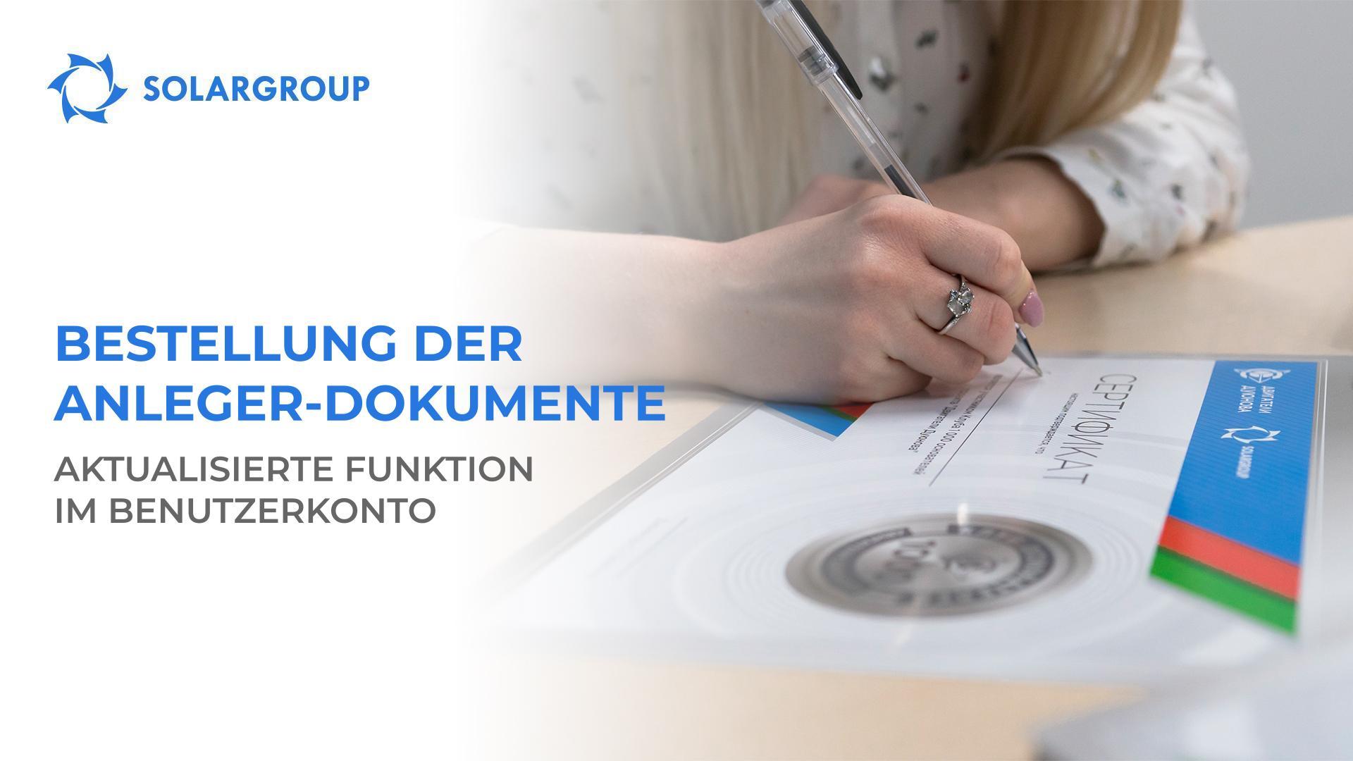 Bestellung der Anleger-Dokumente: aktualisierte Funktion im Benutzerkonto