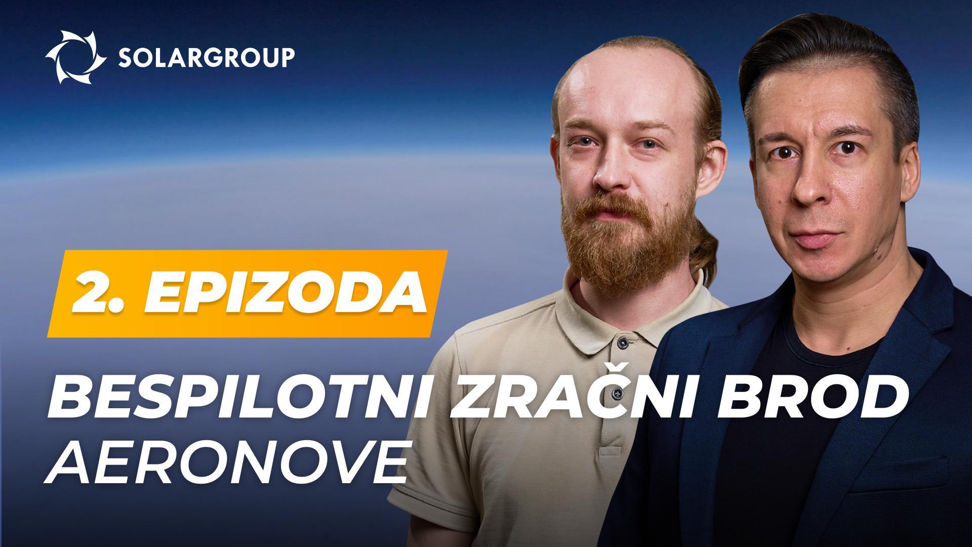 "Zračni brodovi nove generacije" pripremaju bespilotni zračni brod | AERONOVA Live. 2. epizoda
