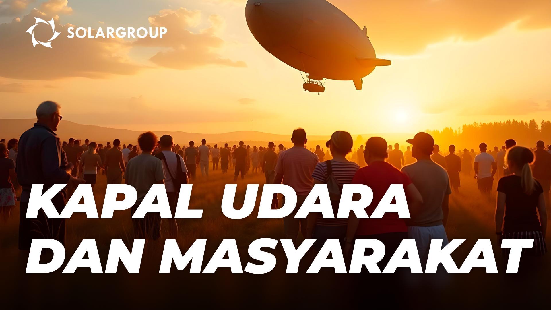 Fungsi sosial Kapal Udara Generasi Baru