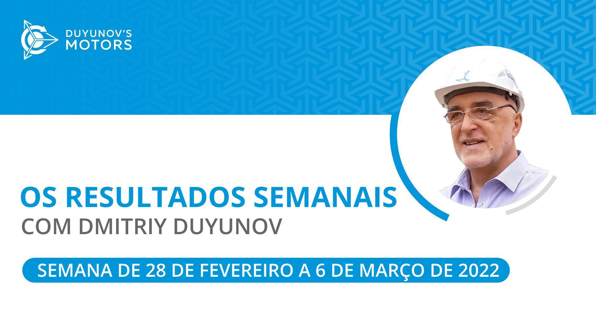 Os resultados semanais no projeto "Duyunov's motors"