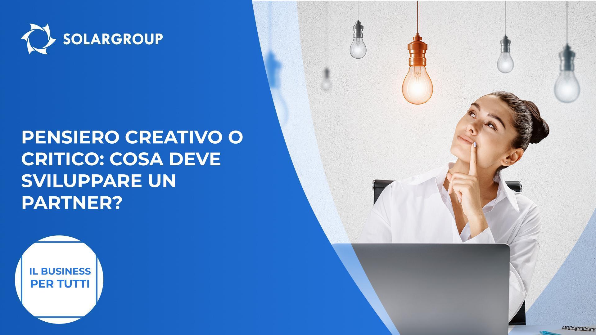 Un partner ha una mentalità creativa o critica? | Il business per tutti