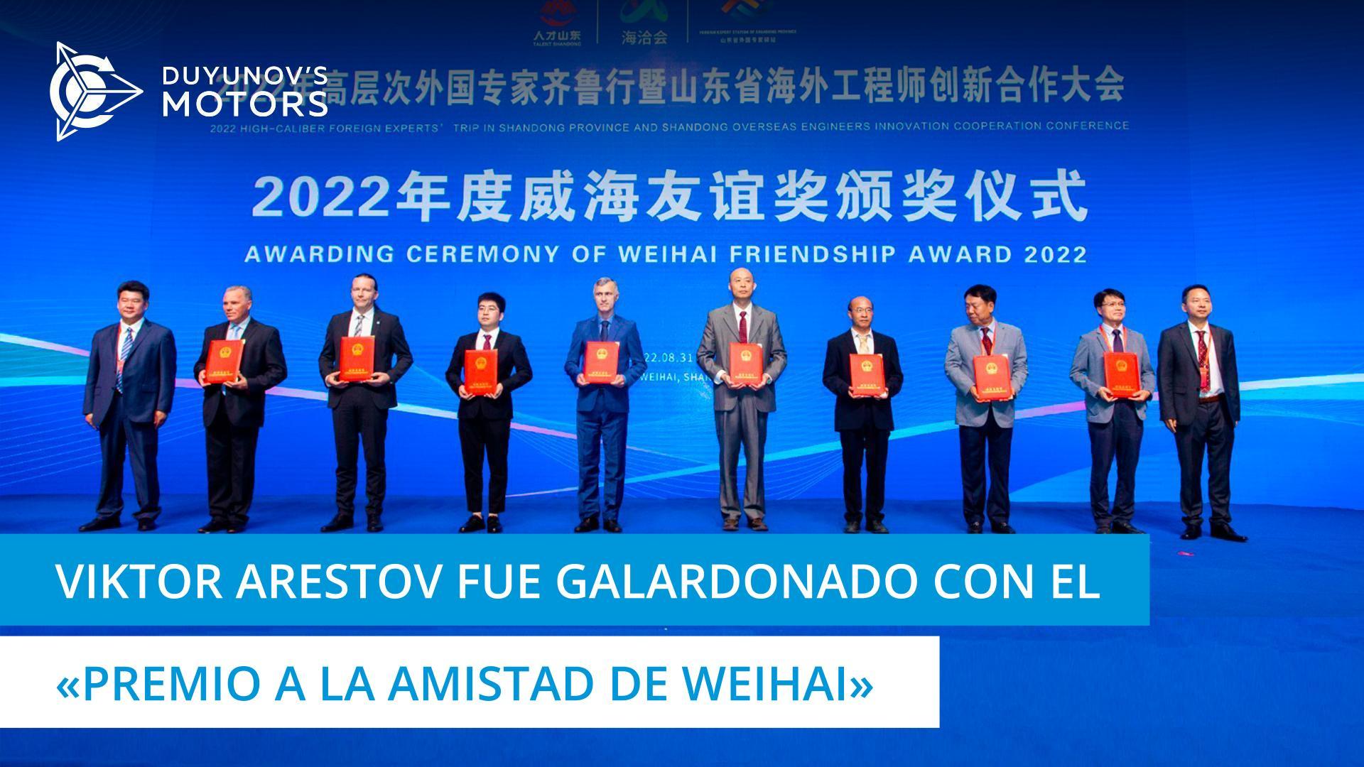 Viktor Arestov fue galardonado con el "Premio a la amistad de Weihai"