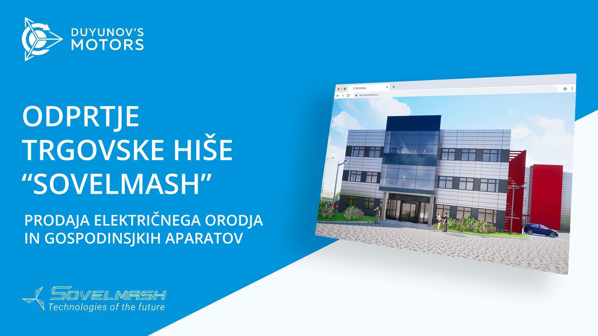 Opening the "Sovelmash" Trading House | Selling power tools and household appliances