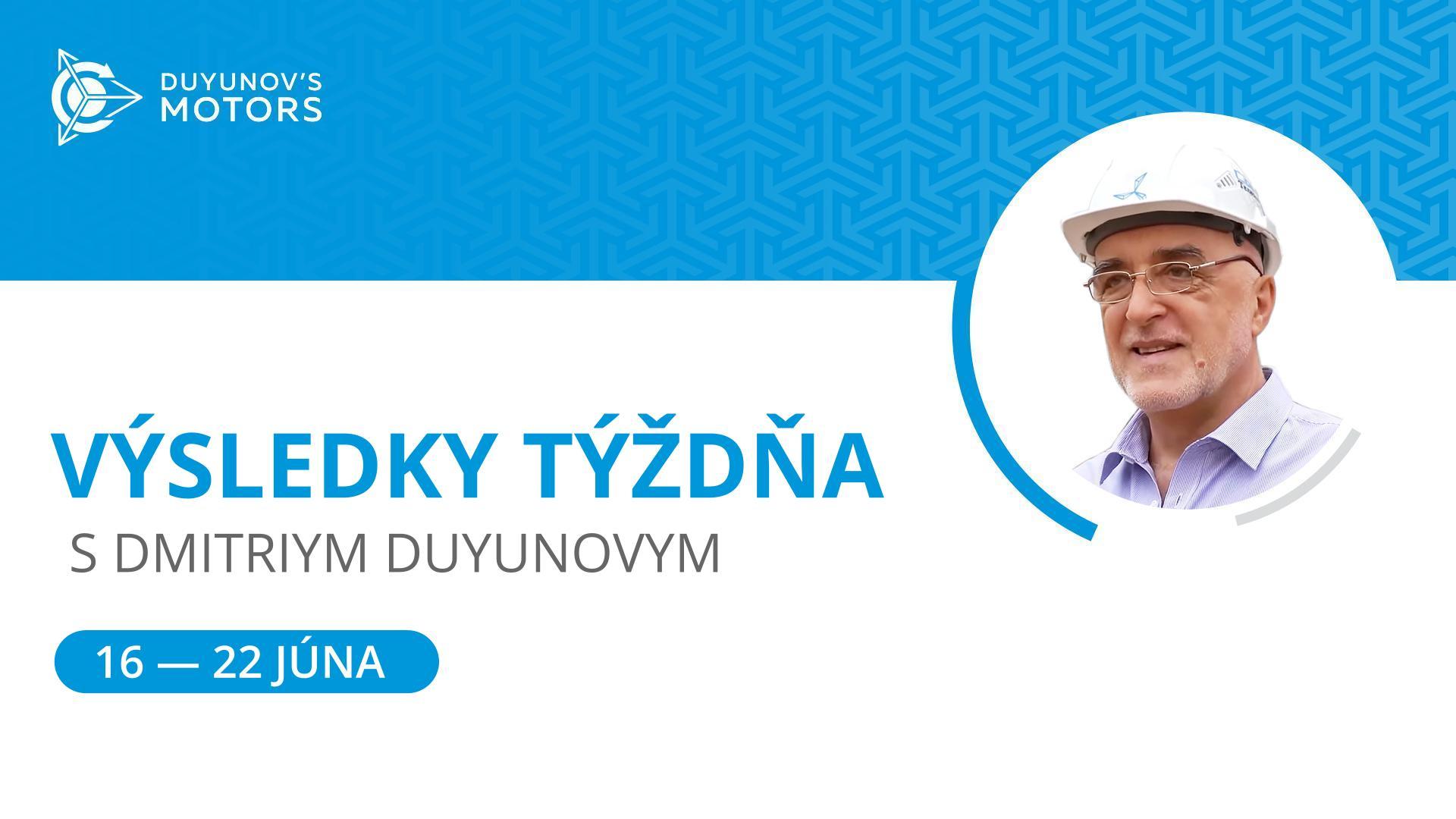 Výsledky týždňa v projekte Motory Duyunova