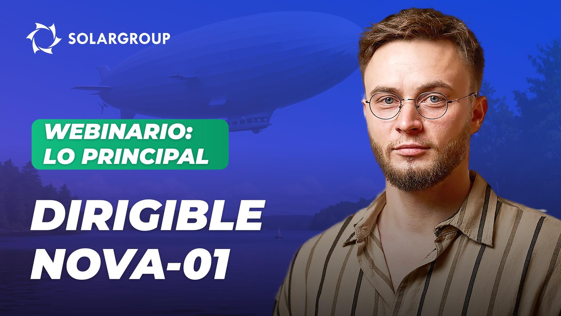El dirigible NOVA-01: un avance en la aviación no tripulada