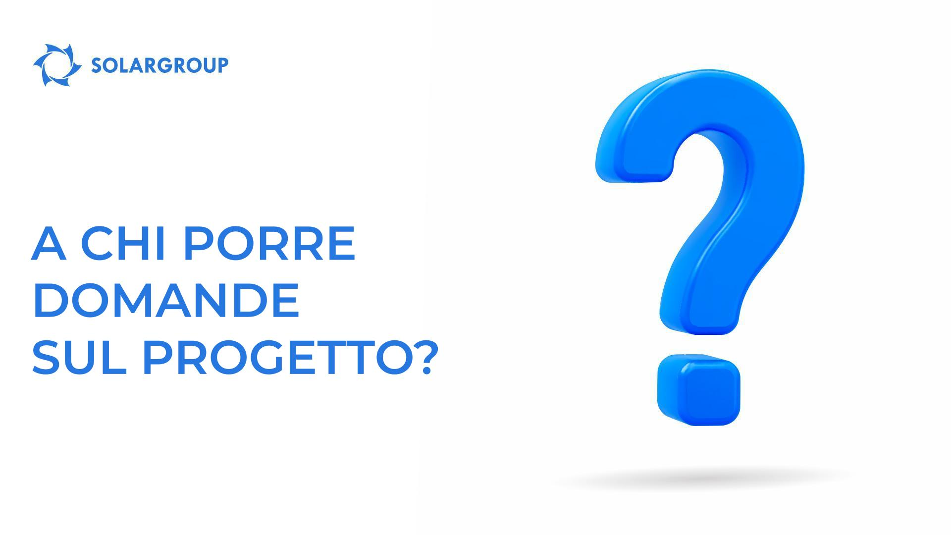 A chi porre domande sul progetto?