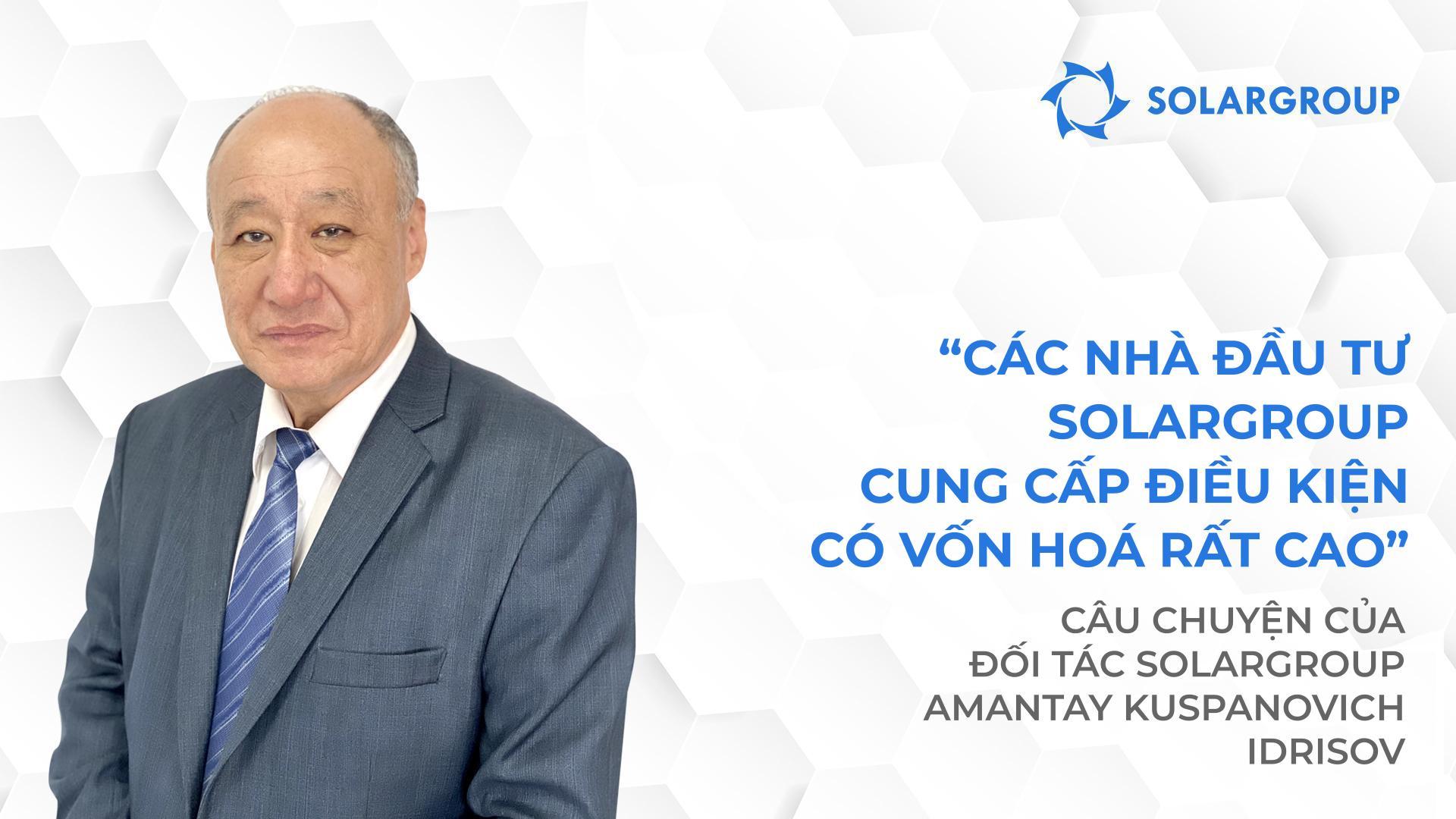 Khi mời mọi người, tôi luôn chia sẻ kinh nghiệm cá nhân của mình | Câu chuyện của đối tác SOLARGROUP, Amantay Kuspanovich Idrisov