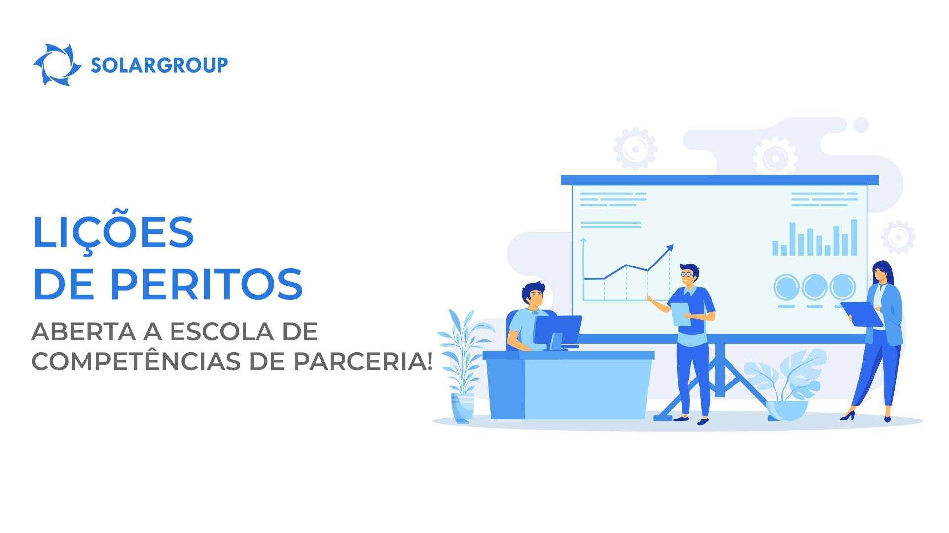 Lições de Peritos: aberta a escola de competências de parceria!