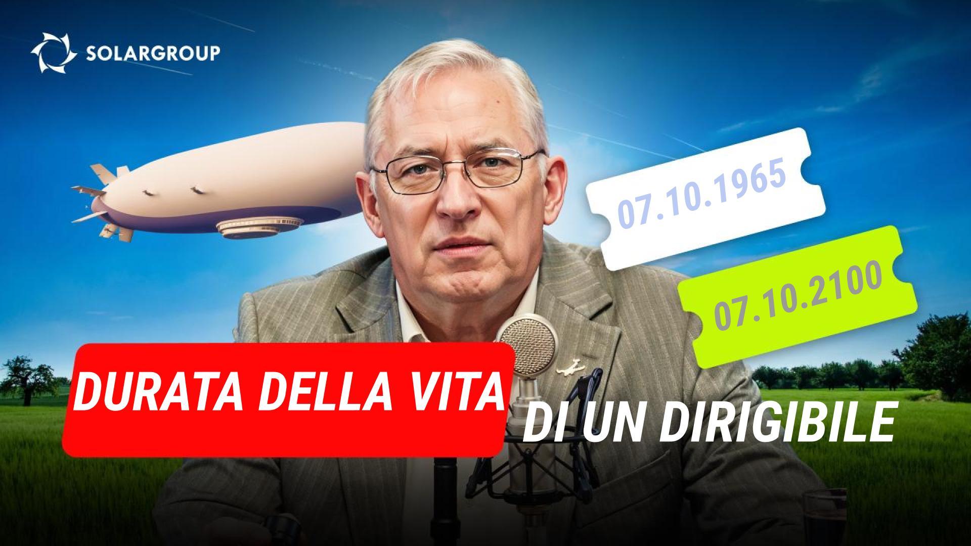 Un dirigibile costruito ai giorni nostri: quanti anni di vita utile potrà garantire? LE SPIEGAZIONI di Alexander Mynko