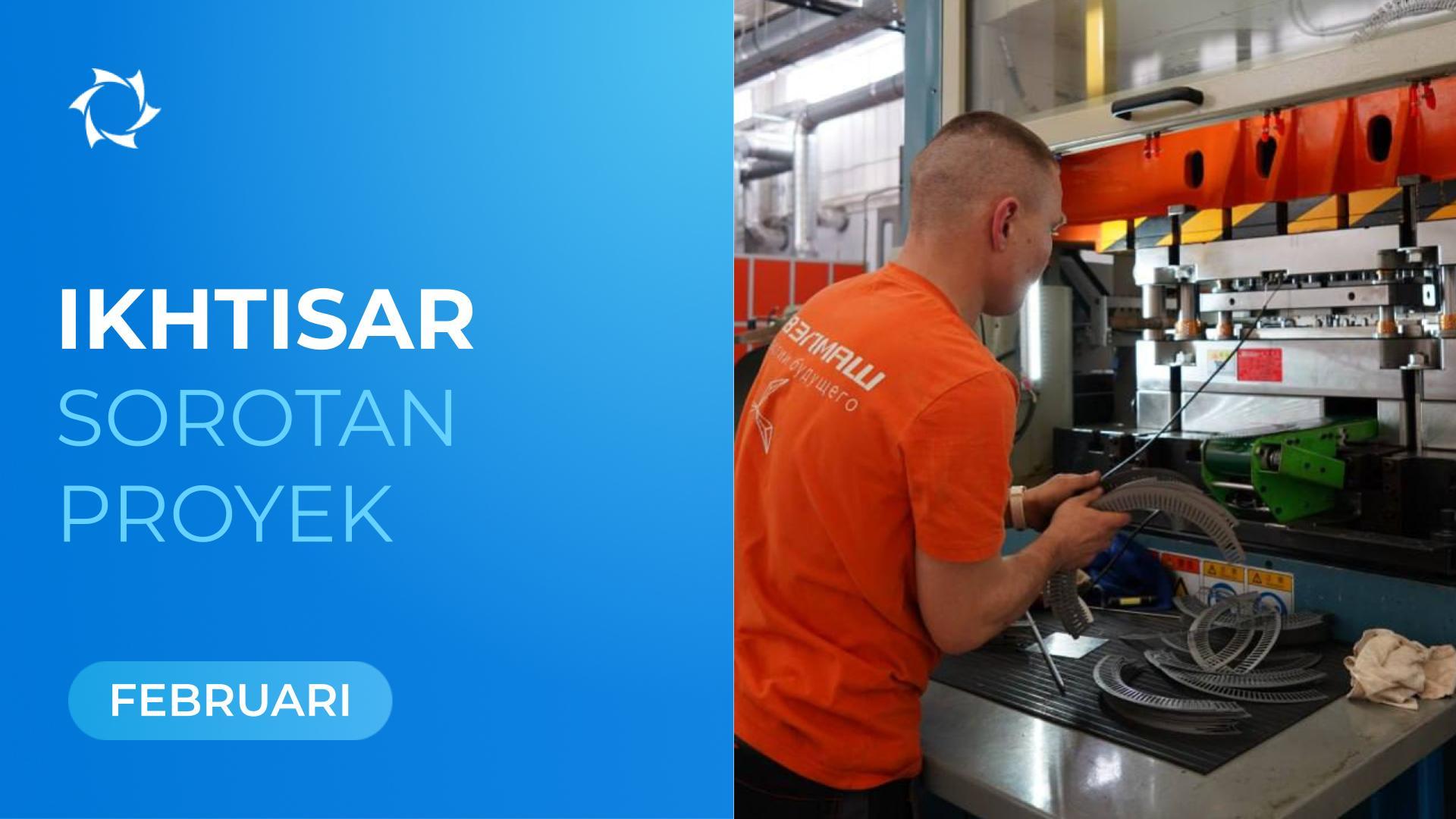 Sorotan utama «PT Sovelmash» dan SOLARGROUP pada Februari