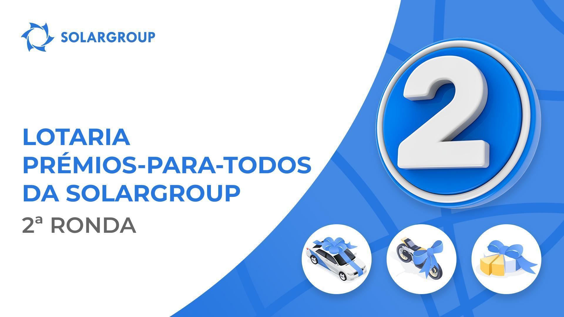 A segunda ronda da lotaria da SOLARGROUP começa dia 1 de novembro