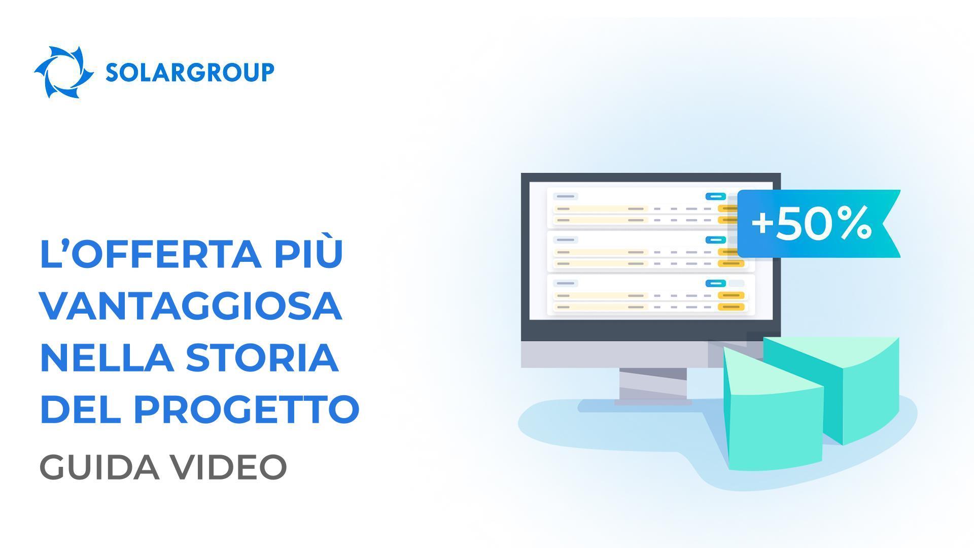 La promozione più vantaggiosa nella storia del progetto | Guida video