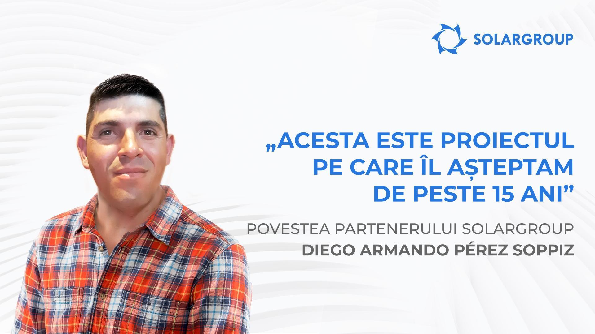 Calea de la muncitor de rând la partenerul unei companii internaționale | Povestea partenerului Diego Armando Pérez Soppiz