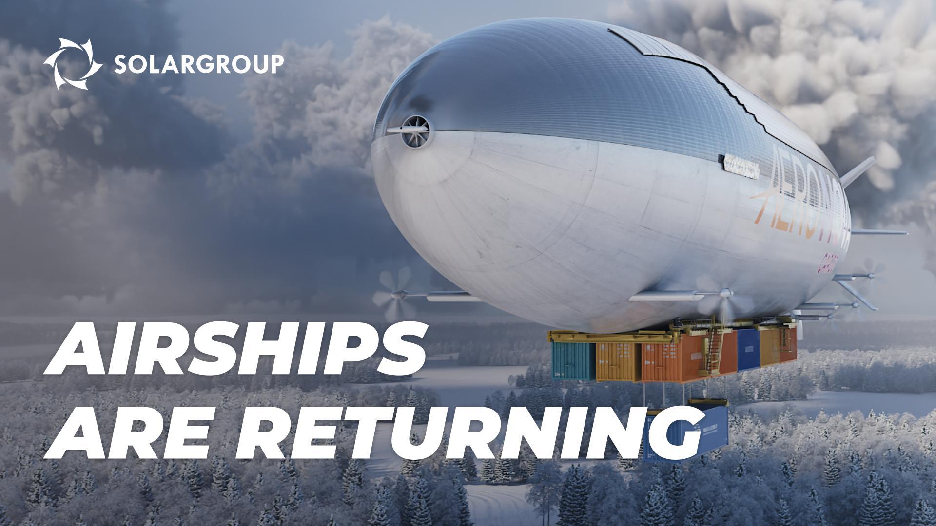 New generation airships: reviving the industry