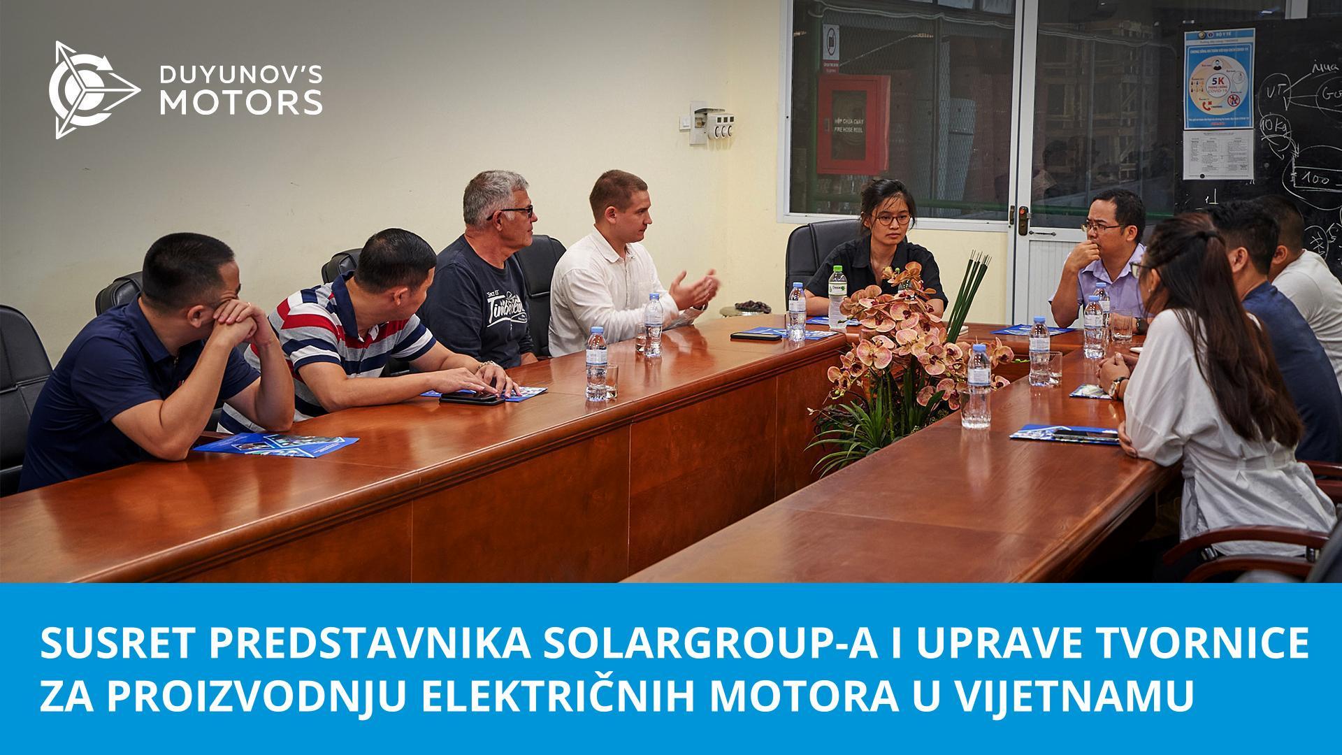 Susret predstavnika SOLARGROUP-a s upravom tvronice za proizvodnju električnih motora u Vijetnamu