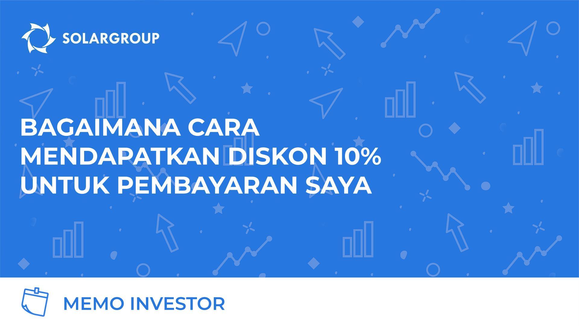 Diskon 10% untuk pembayaran dini
