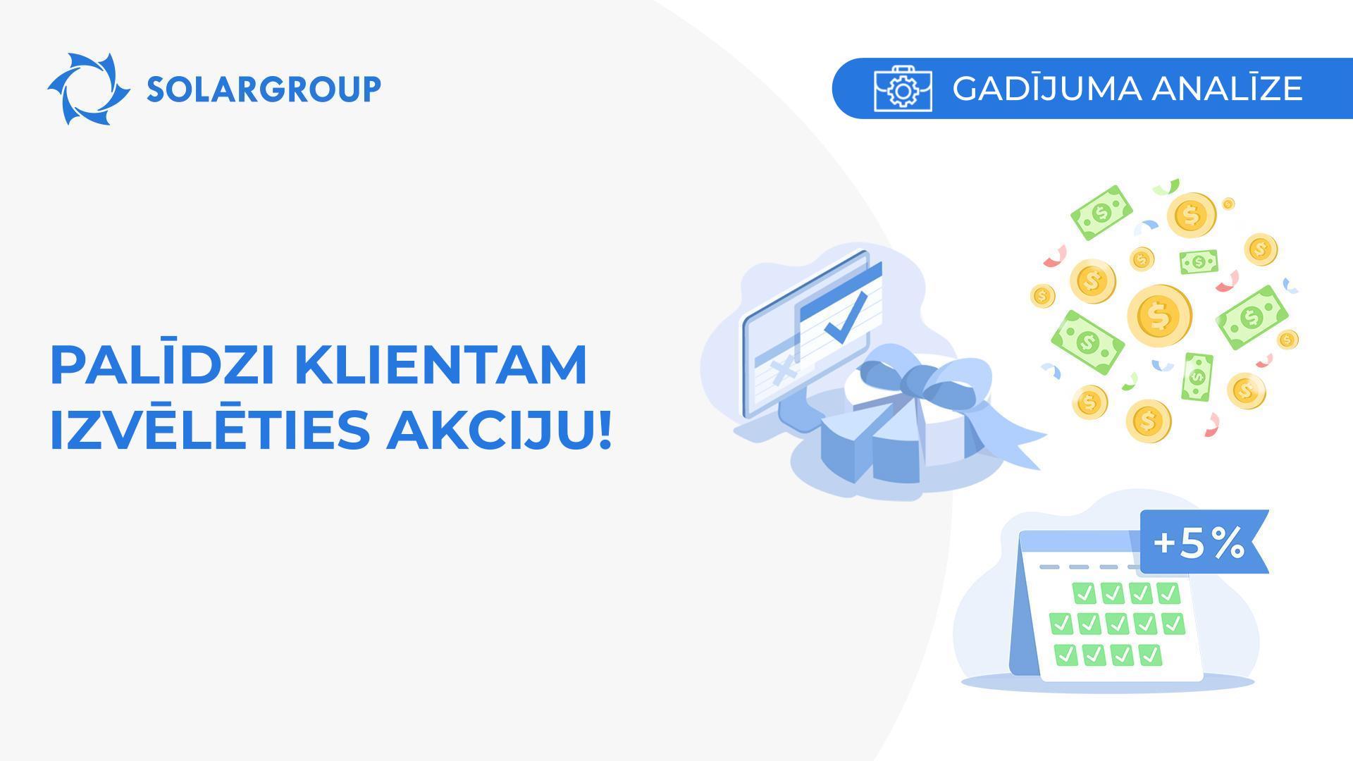 Palīdzi klientam izvēlēties akciju! / Gadījums no partnera dzīves