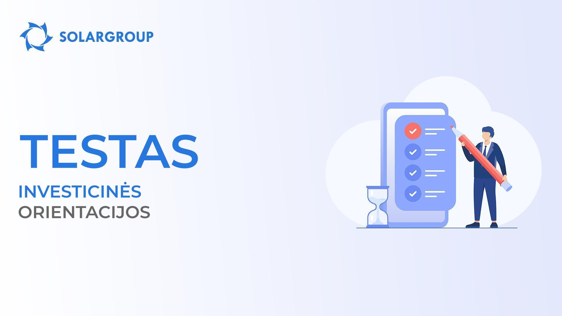 INVESTICINĖS orientacijos testas