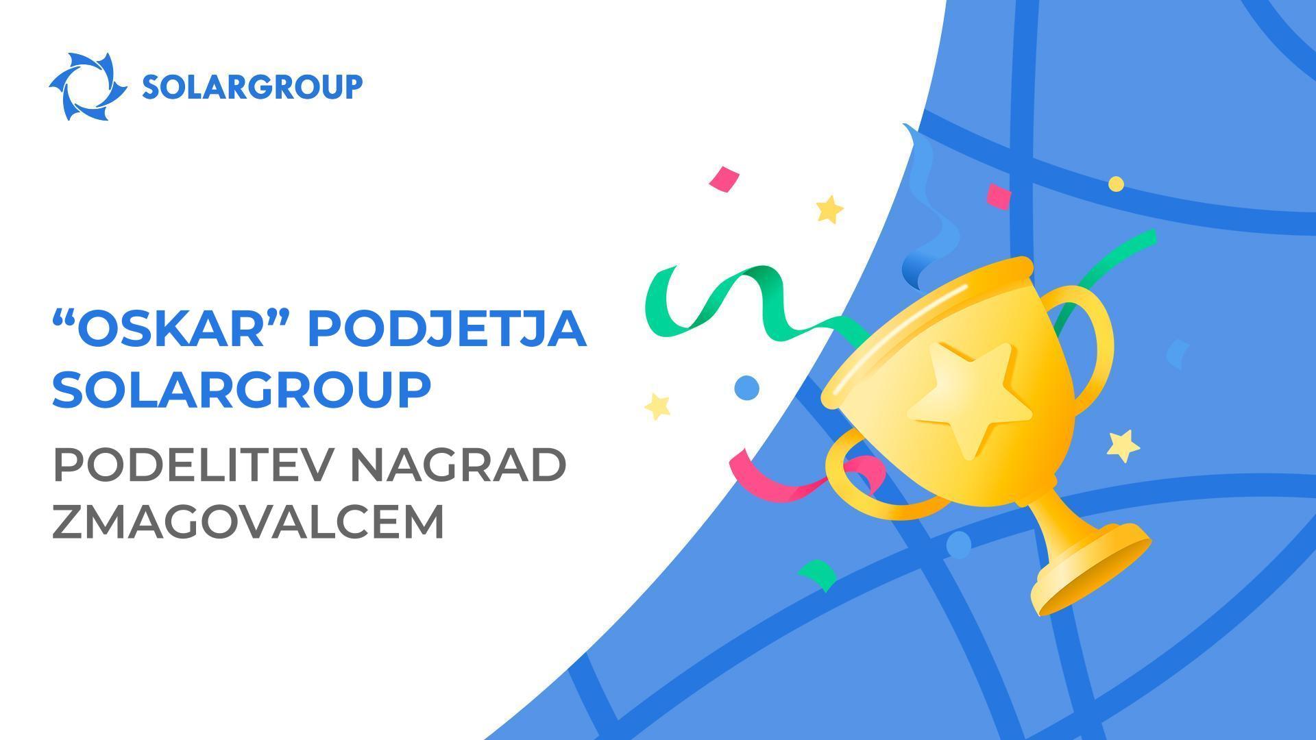 "Oskar" podjetja SOLARGROUP: podelitev nagrad zmagovalcem