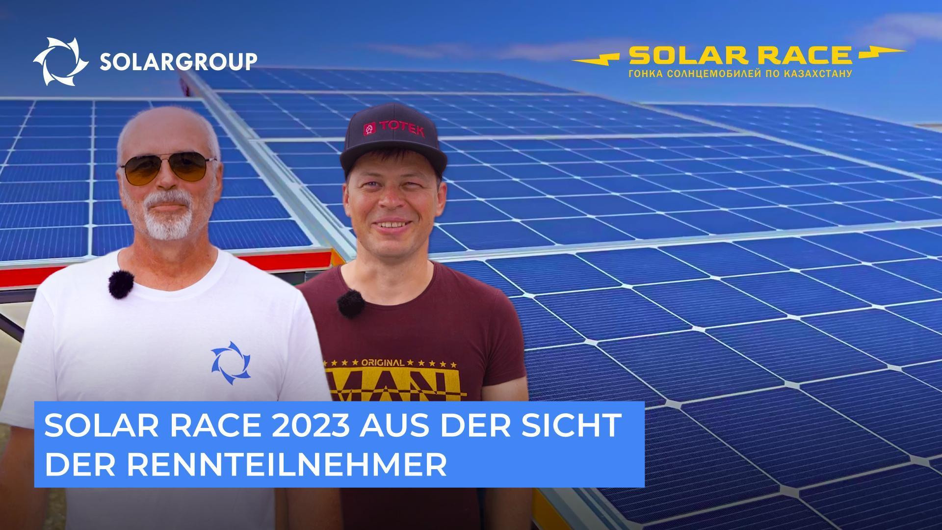 Solar race 2023 aus der Sicht der Rennteilnehmer