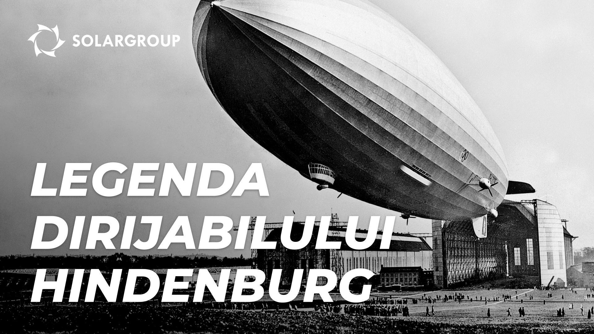 Legenda dirijabilului „Hindenburg”: căpitanul MAX PRUSS