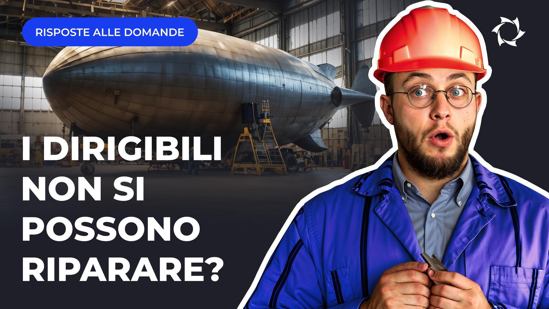 Dirigibili e tecnologie moderne: come effettuare la manutenzione e individuare microfratture nella calotta