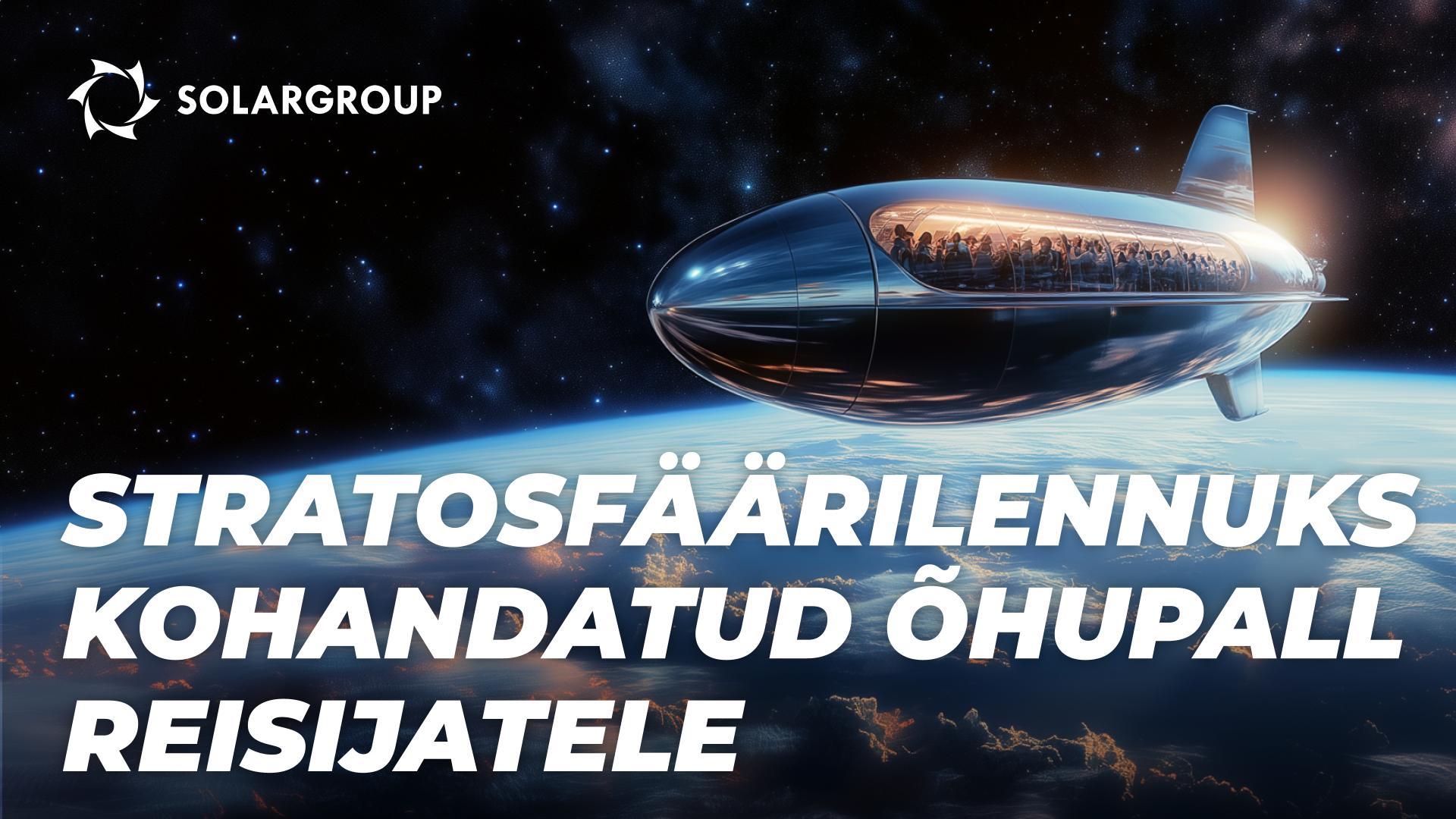 Stratosfäärilennud: mis riigid harrastavad seda, mis mitte ja miks