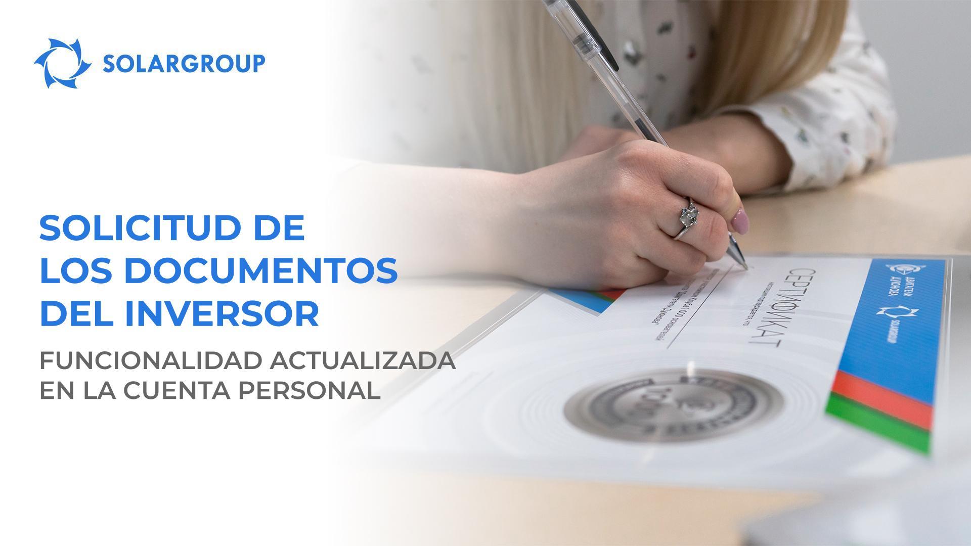 Solicitud de los documentos del inversor: funcionalidad actualizada en la cuenta personal