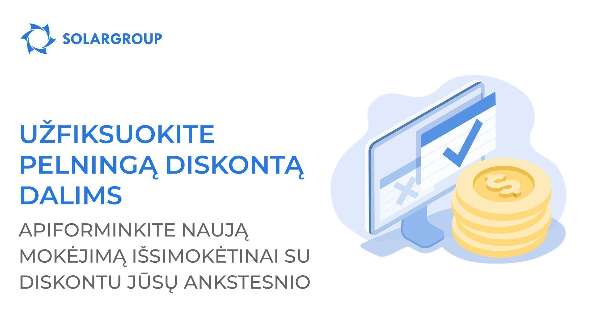 Užfiksuokite pelningą diskontą dalims: apiforminkite naują mokėjimą išsimokėtinai su diskontu jūsų ankstesnio