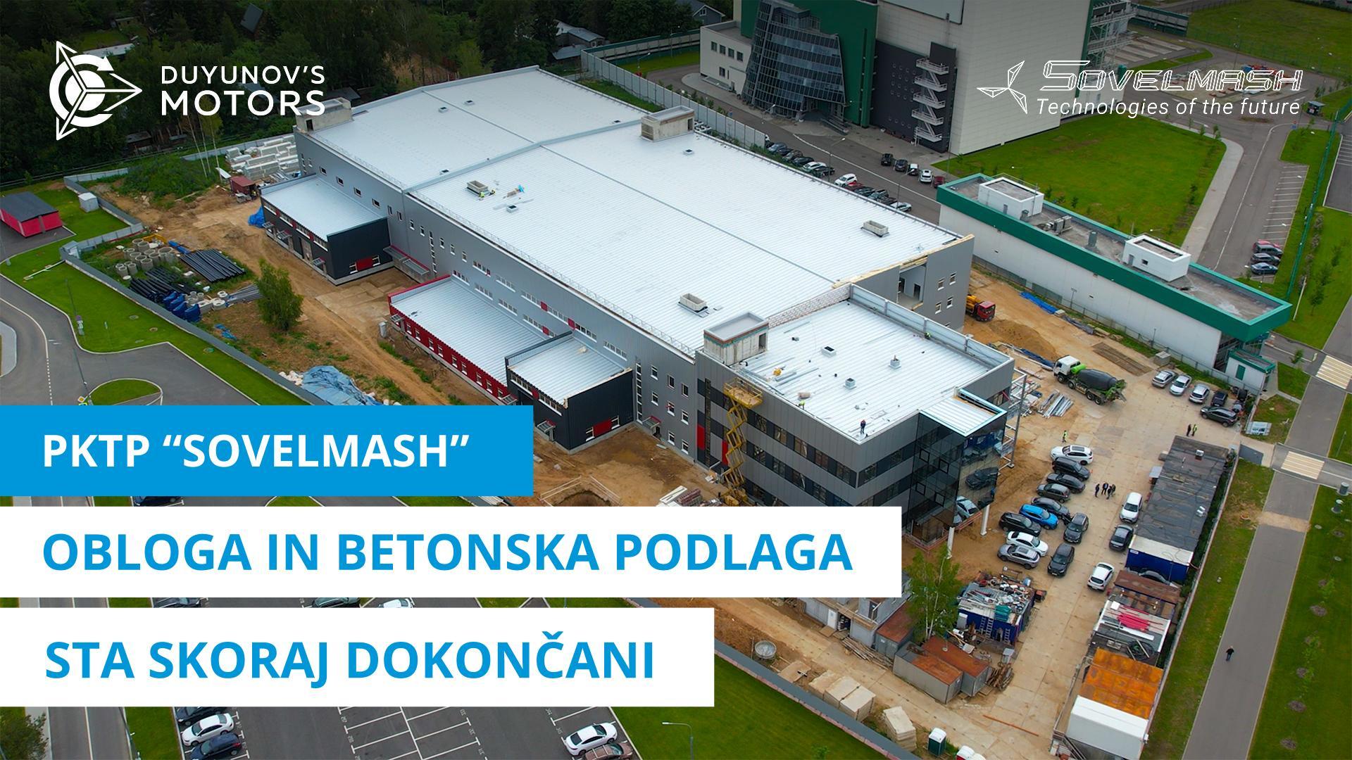 PKTP "Sovelmash": obloga in betonska podlaga sta skoraj dokončani