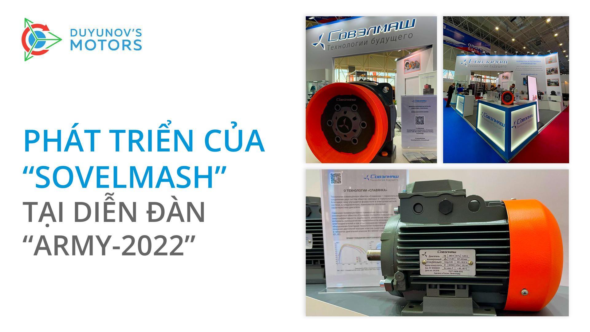 Phát triển của "Sovelmash" tại diễn đàn "Army-2022"