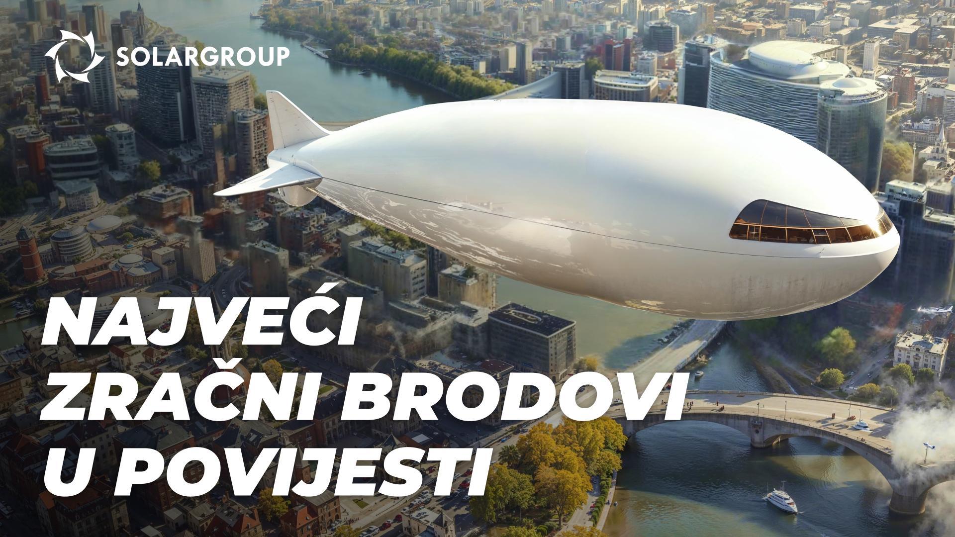 Zračni brodovi rekordnih veličina: nekad i sad