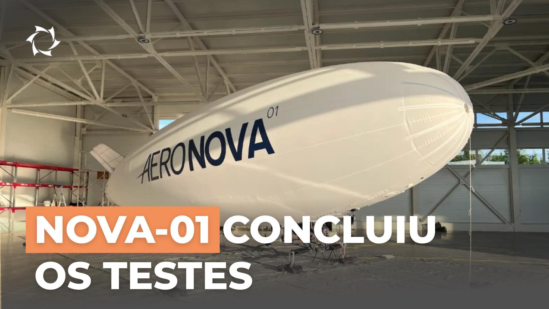 Foi concluído o primeiro ciclo de testes do NOVA-01