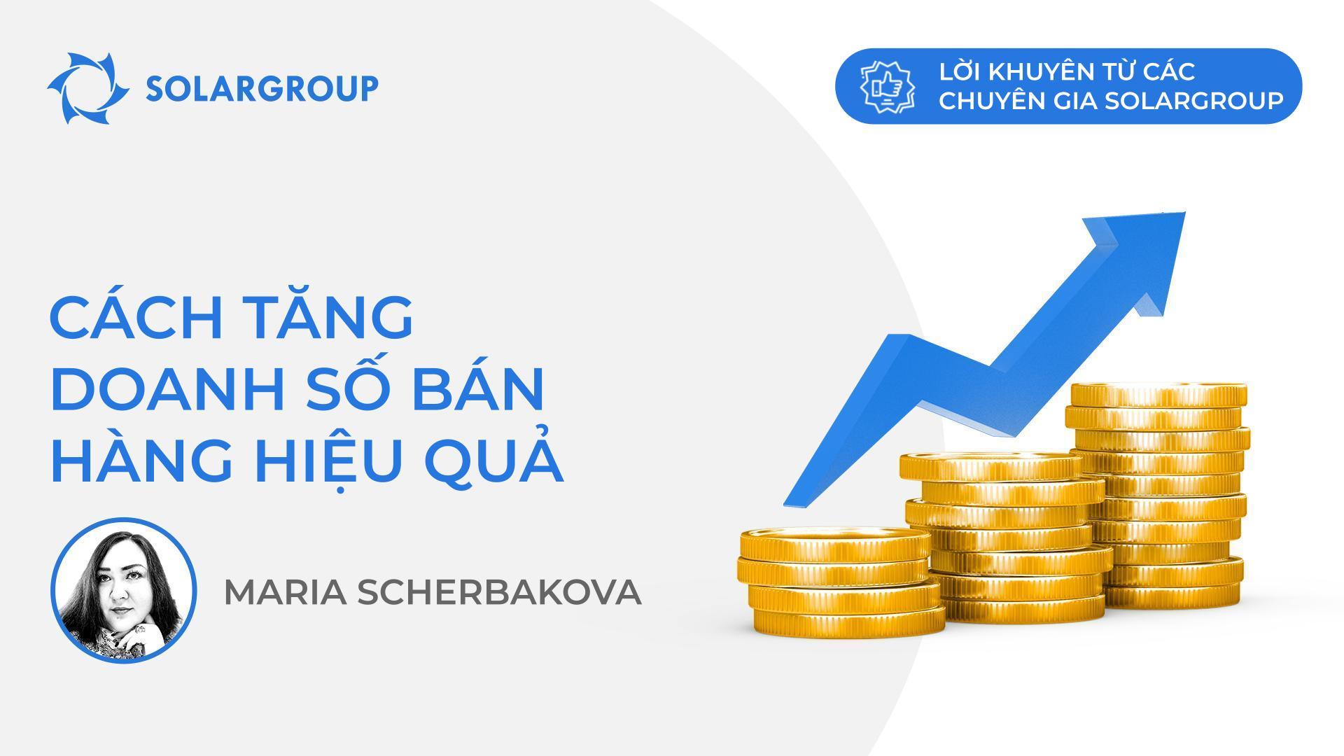 Cách tăng doanh số bán hàng hiệu quả | Lời khuyên của các chuyên gia SOLARGROUP