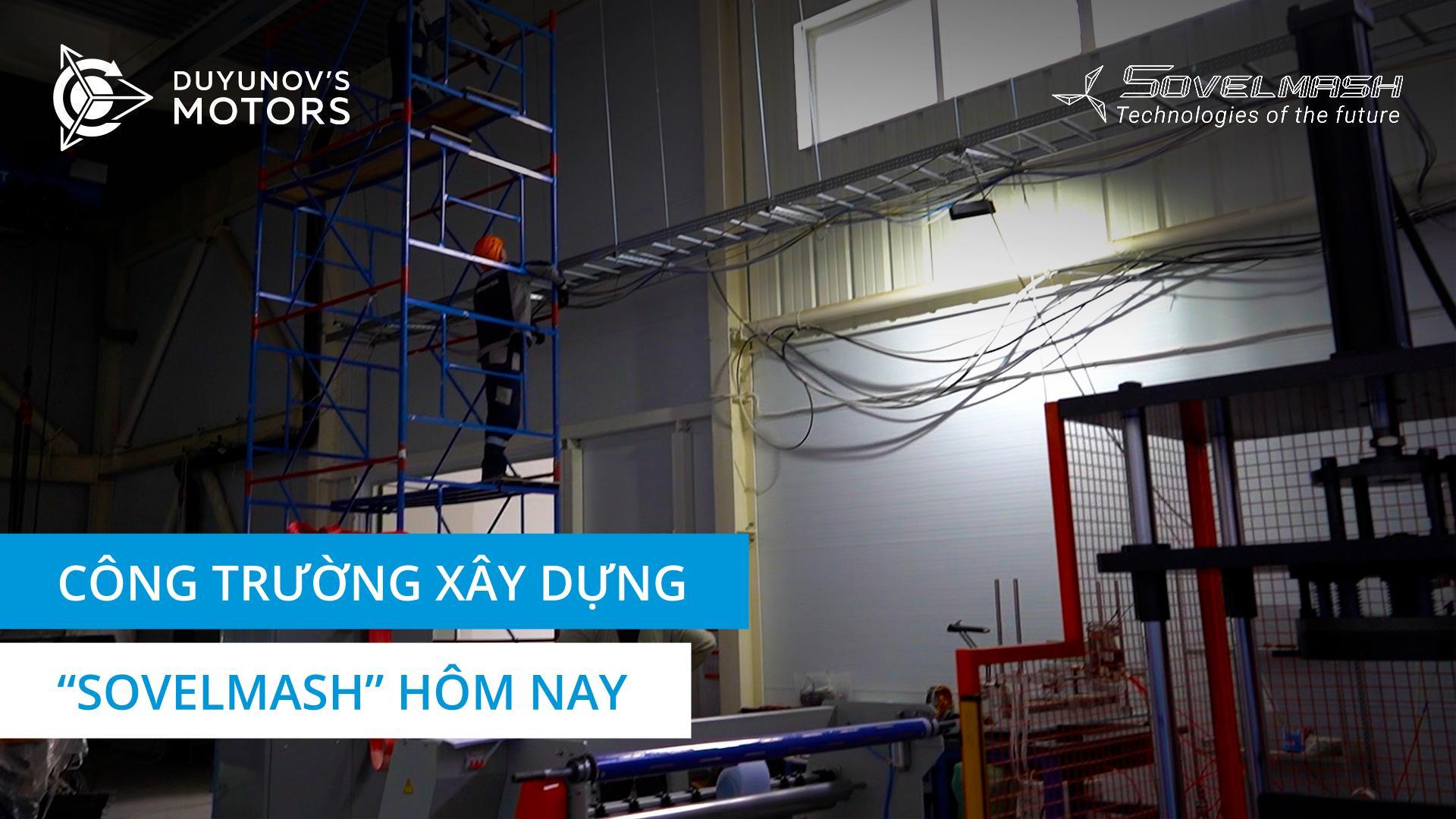 Tin xây dựng D&E “Sovelmash” mới nhất