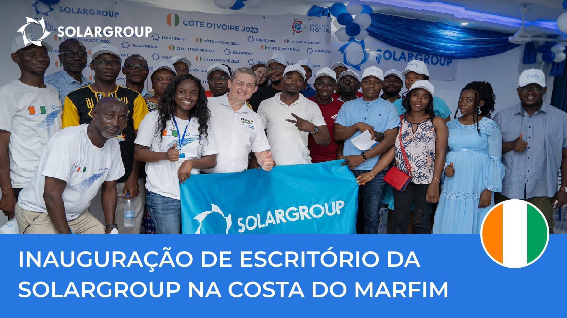 A inauguração do primeiro escritório da SOLARGROUP na Costa do Marfim